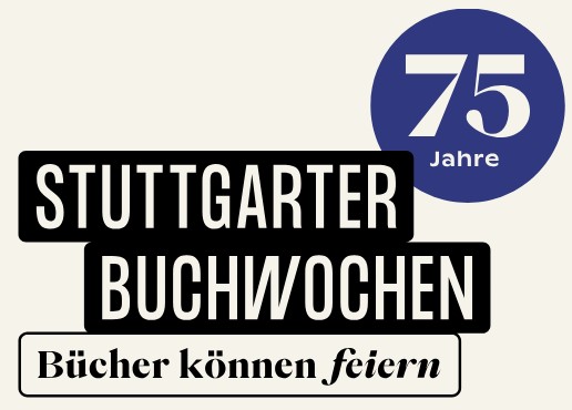 75. Stuttgarter Buchwochen 13.11. – 30.11.2025